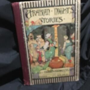 Stories From The Arabian Nights: Special Edition 1922